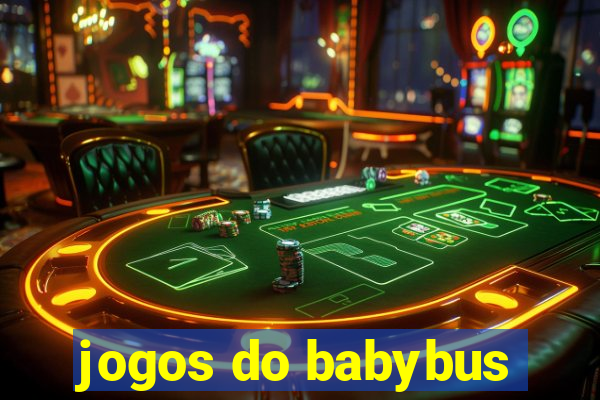 jogos do babybus